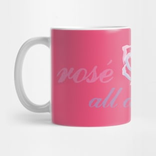 Rosé All Day – Aurora Mug